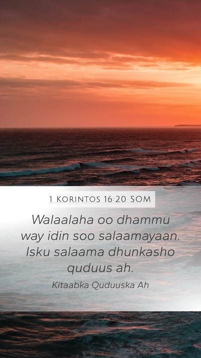1 Korintos 16:20 SOM Bible Verse Image