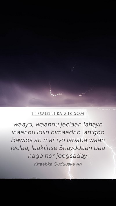 1 Tesaloniika 2:18 SOM Bible Verse Image