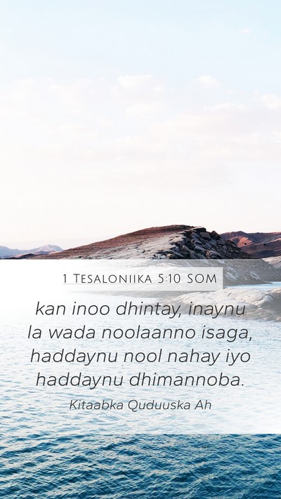 1 Tesaloniika 5:10 SOM Bible Verse Image