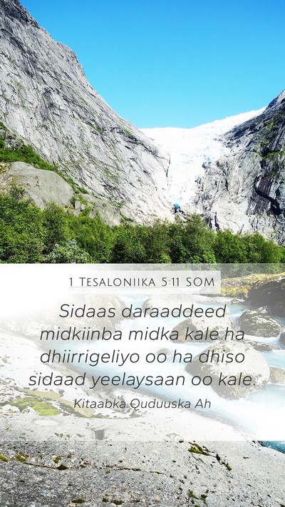 1 Tesaloniika 5:11 SOM Bible Verse Image