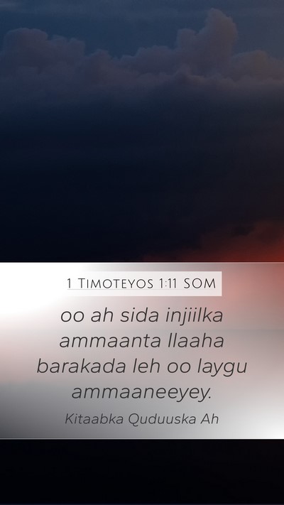 1 Timoteyos 1:11 SOM Bible Verse Image