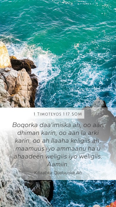 1 Timoteyos 1:17 SOM Bible Verse Image