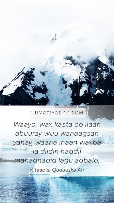 1 Timoteyos 4:4 SOM Bible Verse Image