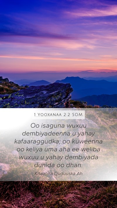 1 Yooxanaa 2:2 SOM Bible Verse Image