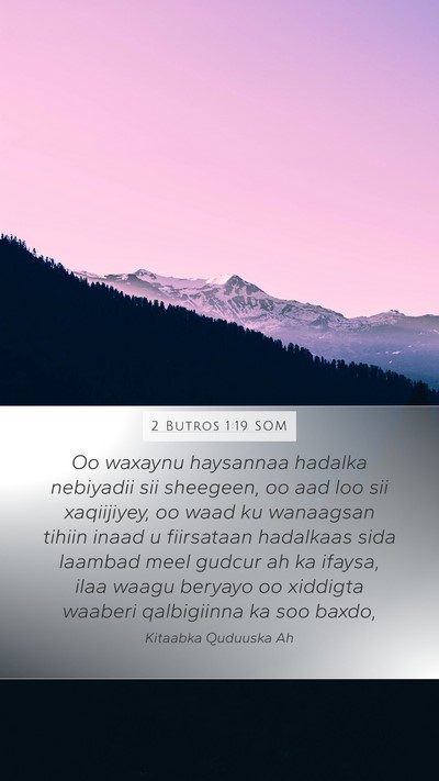 2 Butros 1:19 SOM Bible Verse Image