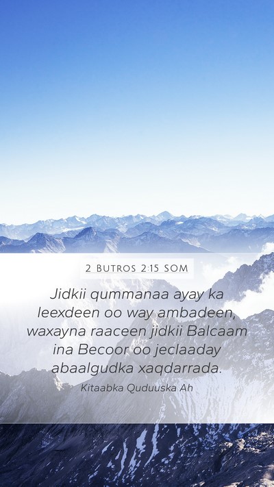 2 Butros 2:15 SOM Bible Verse Image