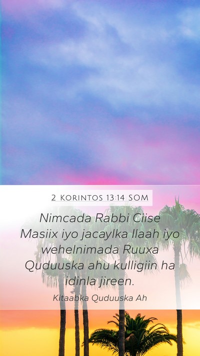 2 Korintos 13:14 SOM Bible Verse Image