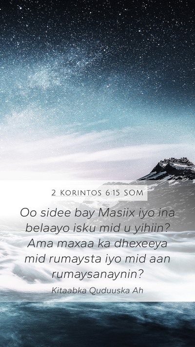 2 Korintos 6:15 SOM Bible Verse Image
