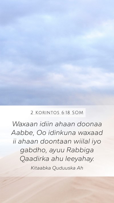 2 Korintos 6:18 SOM Bible Verse Image