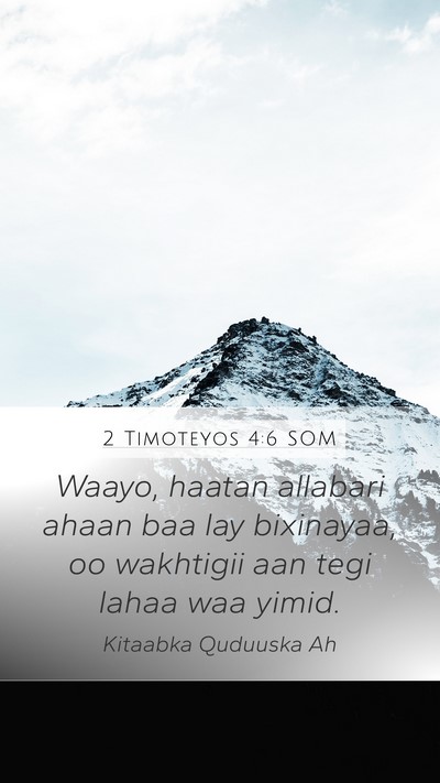 2 Timoteyos 4:6 SOM Bible Verse Image