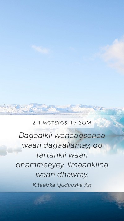 2 Timoteyos 4:7 SOM Bible Verse Image
