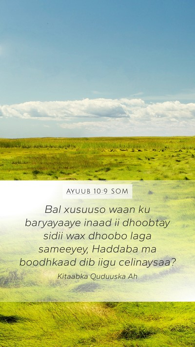 Ayuub 10:9 SOM Bible Verse Image