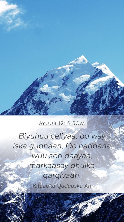 Ayuub 12:15 SOM Bible Verse Image