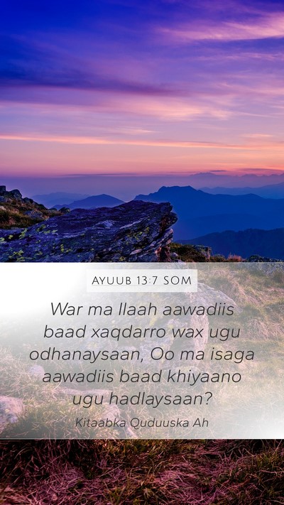 Ayuub 13:7 SOM Bible Verse Image