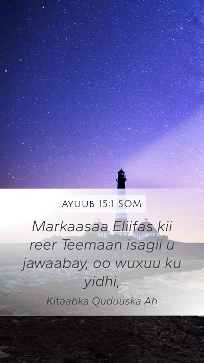 Ayuub 15:1 SOM Bible Verse Image