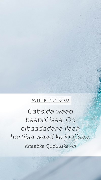 Ayuub 15:4 SOM Bible Verse Image