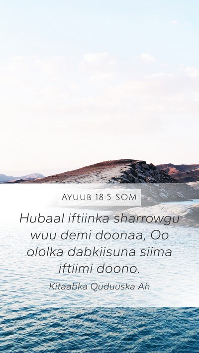 Ayuub 18:5 SOM Bible Verse Image