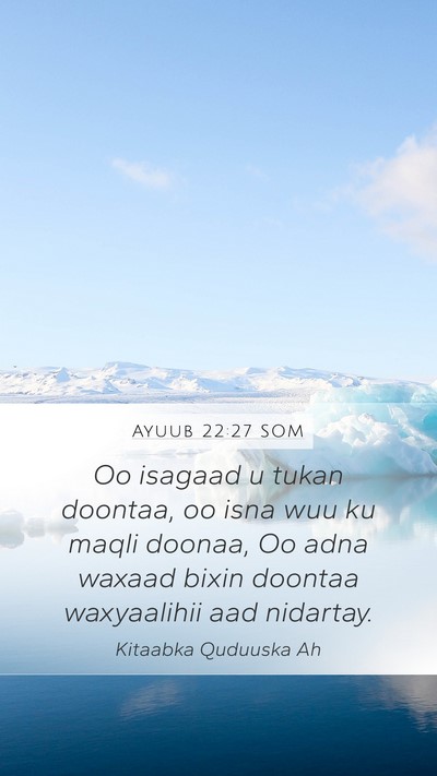 Ayuub 22:27 SOM Bible Verse Image