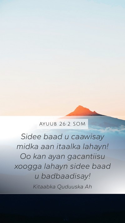 Ayuub 26:2 SOM Bible Verse Image