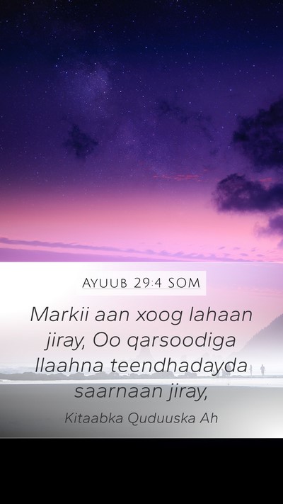 Ayuub 29:4 SOM Bible Verse Image