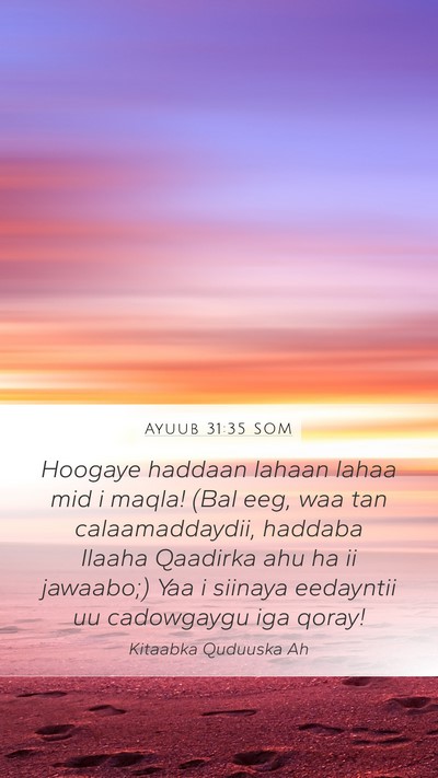 Ayuub 31:35 SOM Bible Verse Image