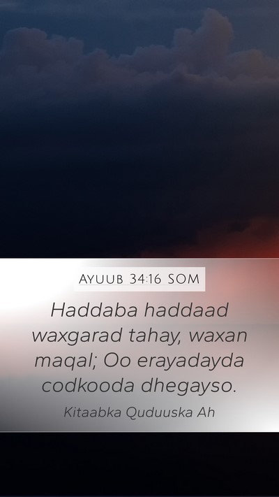 Ayuub 34:16 SOM Bible Verse Image