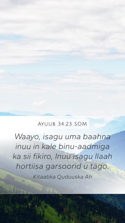 Ayuub 34:23 SOM Bible Verse Image