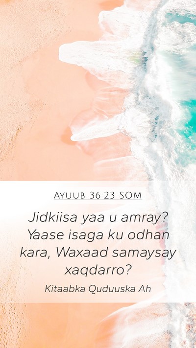 Ayuub 36:23 SOM Bible Verse Image
