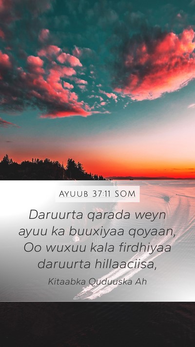 Ayuub 37:11 SOM Bible Verse Image