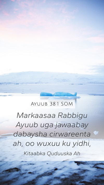 Ayuub 38:1 SOM Bible Verse Image