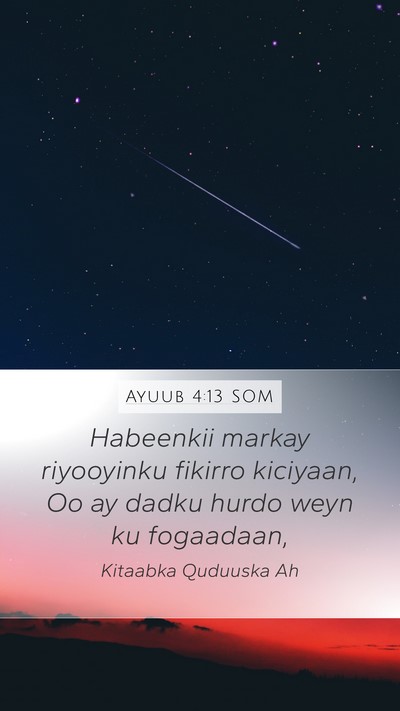 Ayuub 4:13 SOM Bible Verse Image