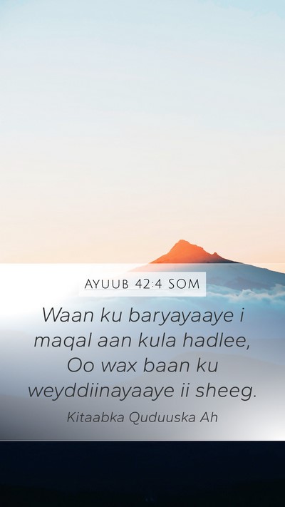 Ayuub 42:4 SOM Bible Verse Image