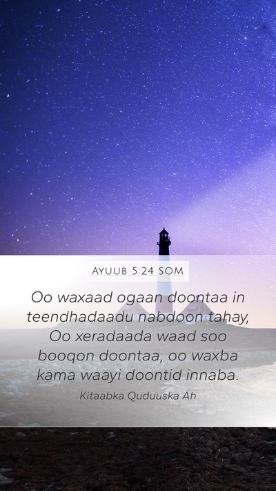 Ayuub 5:24 SOM Bible Verse Image