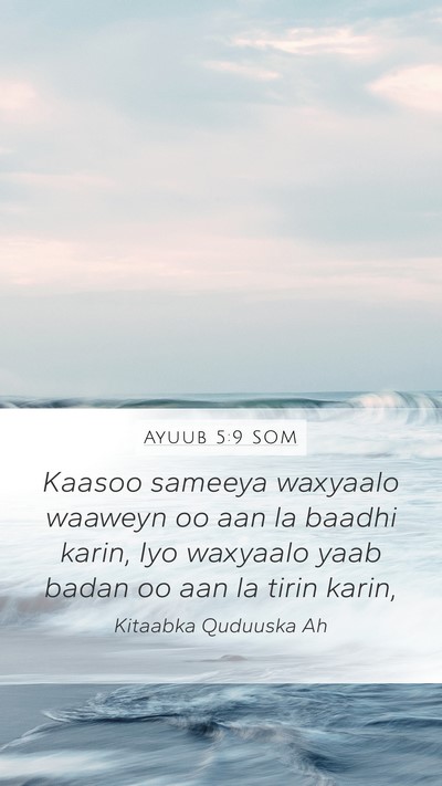 Ayuub 5:9 SOM Bible Verse Image