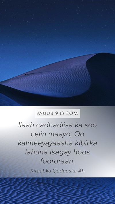Ayuub 9:13 SOM Bible Verse Image