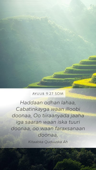 Ayuub 9:27 SOM Bible Verse Image