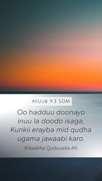 Ayuub 9:3 SOM Bible Verse Image