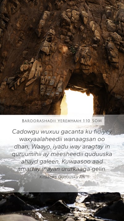 Baroorashadii Yeremyaah 1:10 SOM Bible Verse Image