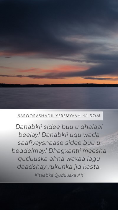 Baroorashadii Yeremyaah 4:1 SOM Bible Verse Image