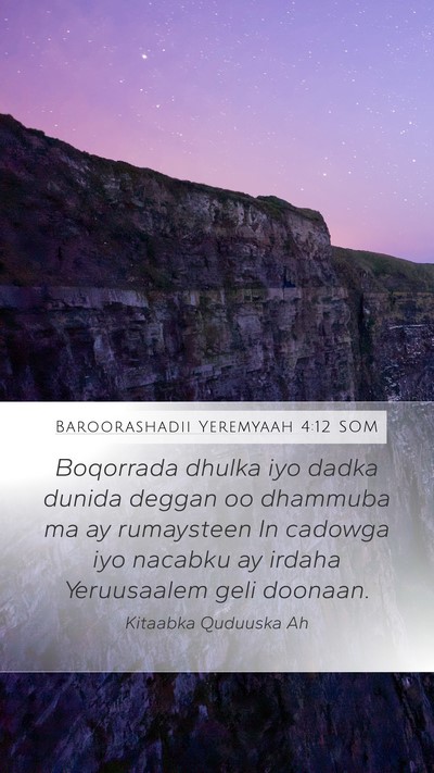 Baroorashadii Yeremyaah 4:12 SOM Bible Verse Image