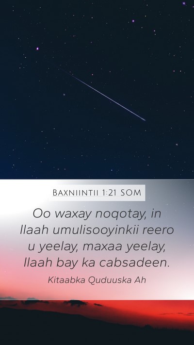 Baxniintii 1:21 SOM Bible Verse Image