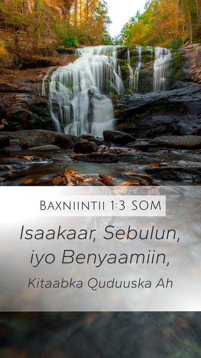 Baxniintii 1:3 SOM Mobile Phone Wallpaper - Isaakaar, Sebulun, iyo - Mobile Bible Verse Wallpaper
