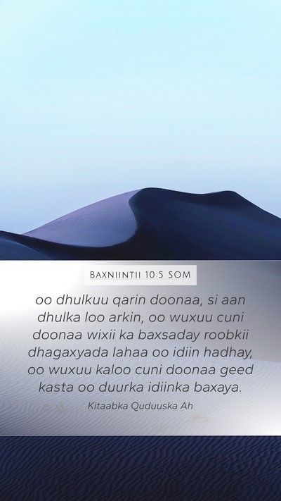 Baxniintii 10:5 SOM Bible Verse Image