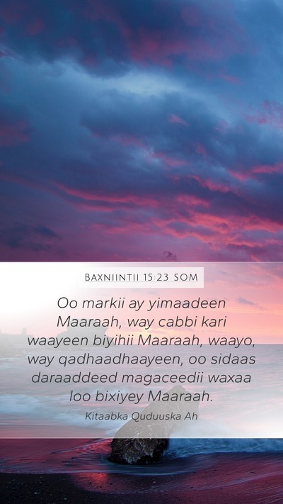 Baxniintii 15:23 SOM Bible Verse Image