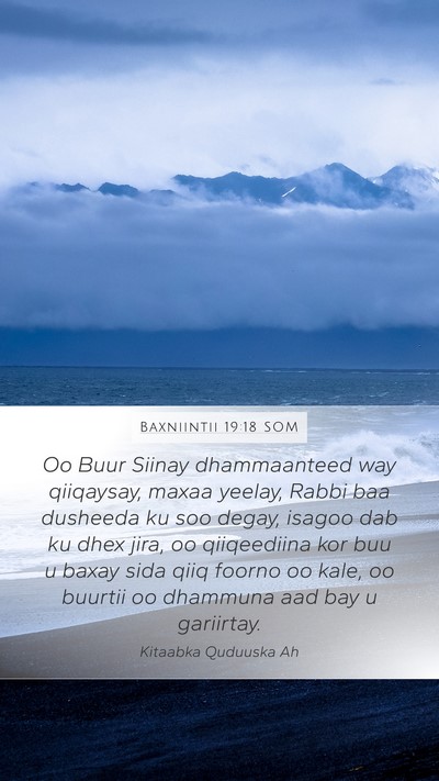 Baxniintii 19:18 SOM Bible Verse Image