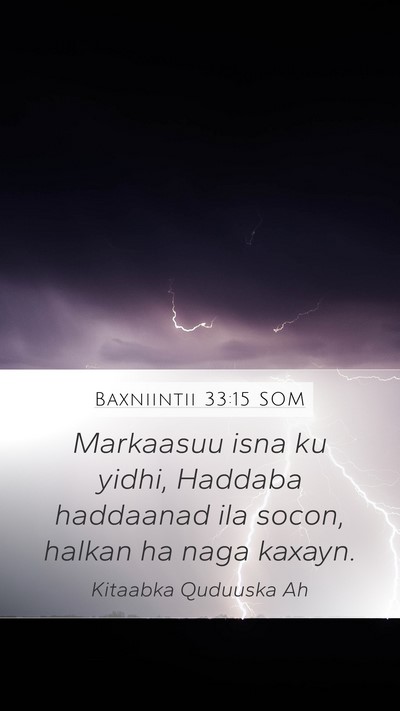 Baxniintii 33:15 SOM Bible Verse Image