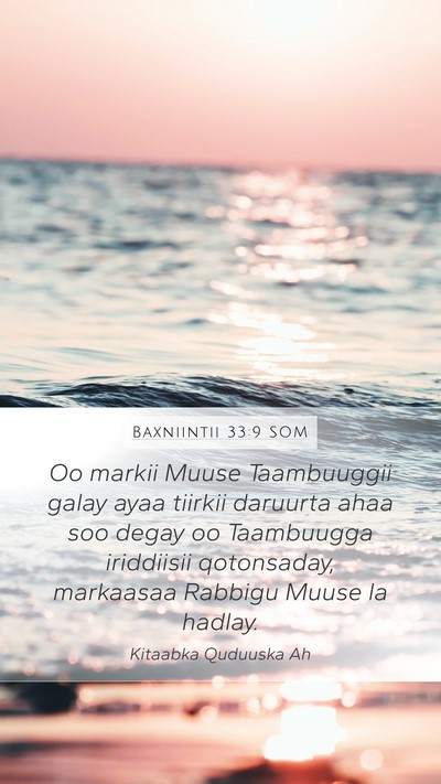 Baxniintii 33:9 SOM Bible Verse Image