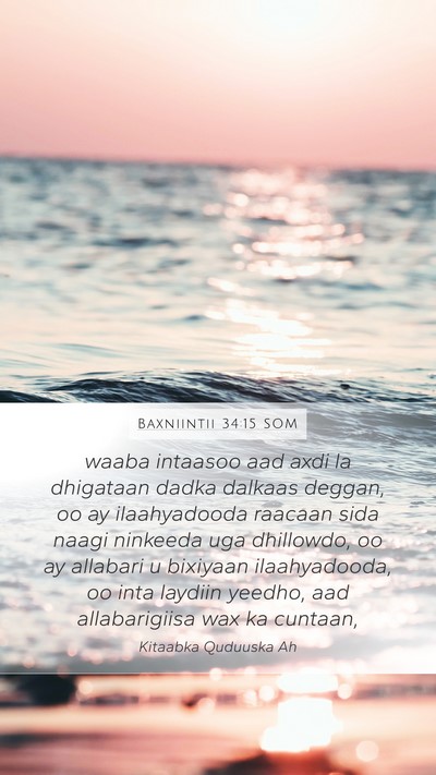 Baxniintii 34:15 SOM Bible Verse Image