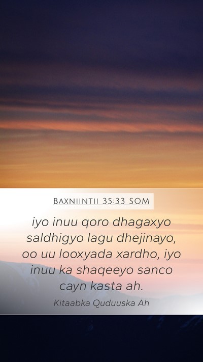 Baxniintii 35:33 SOM Mobile Phone Wallpaper - iyo inuu qoro dhagaxyo saldhigyo lagu dhejinayo, - Mobile Bible Verse Wallpaper