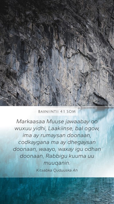 Baxniintii 4:1 SOM Bible Verse Image